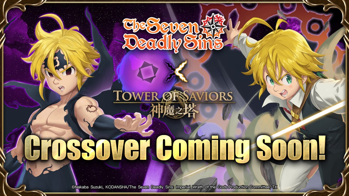 Tower of Saviors x The Seven Deadly Sins: Imperial Wrath of the Gods
