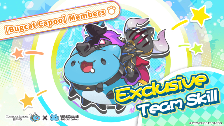 Tower of Saviors x Bugcat Capoo Crossover Campaign Coming Soon! – Tower ...